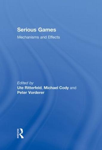 Serious Games: Mechanisms and Effects (Hardback)