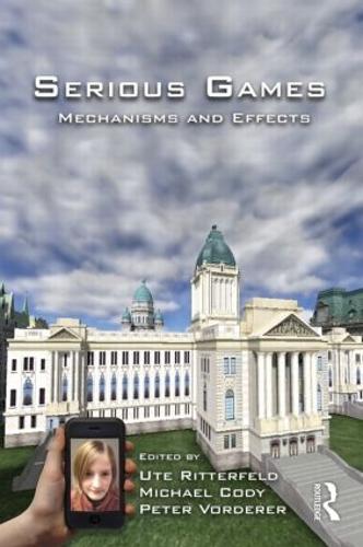 Serious Games: Mechanisms and Effects (Paperback)