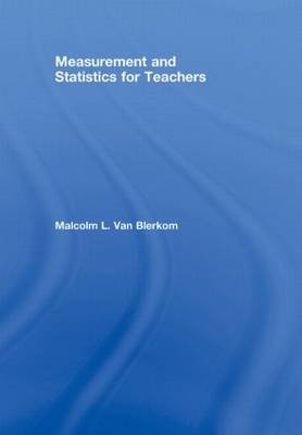 Measurement and Statistics for Teachers (Hardback)