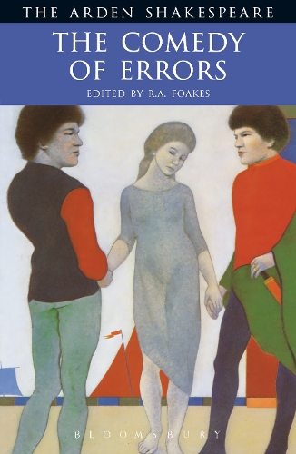 "The Comedy of Errors" - Arden Shakespeare: Second Series (Hardback)