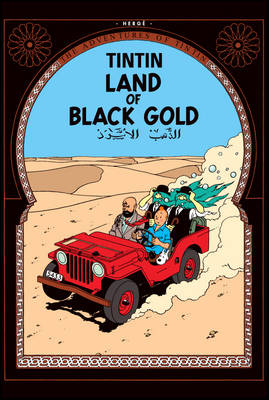 Au Pays de l'Or Noir - Les Aventures Du Tintin (Hardback)