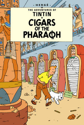 Les Cigares du Pharaon - The Adventures of Tintin (Hardback)