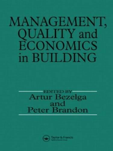 Management, Quality and Economics in Building (Hardback)