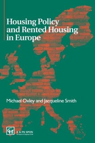 Housing Policy and Rented Housing in Europe (Paperback)