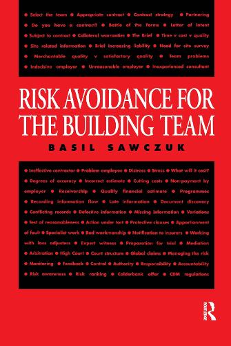 Risk Avoidance for the Building Team (Paperback)