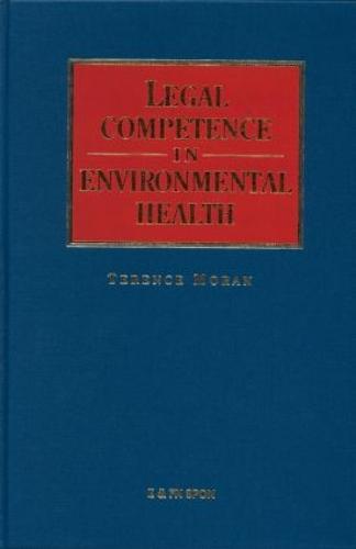 Legal Competence in Environmental Health (Hardback)