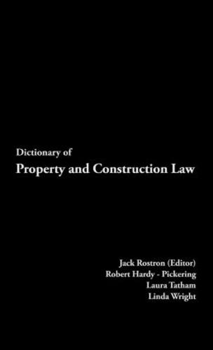 Dictionary of Property and Construction Law (Hardback)