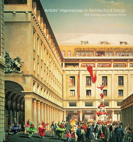 Artists' Impressions in Architectural Design (Hardback)