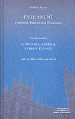 Griffith & Ryle Parliament: Functions, Practice and Procedures (Hardback)
