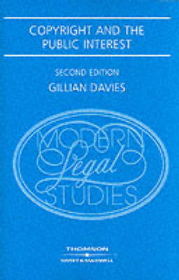 Copyright and the Public Interest (Paperback)