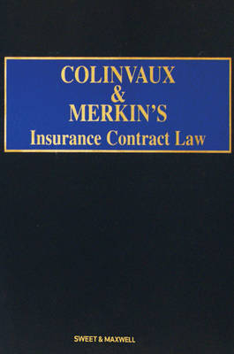 Colinvaux and Merkin's Insurance Contract Law