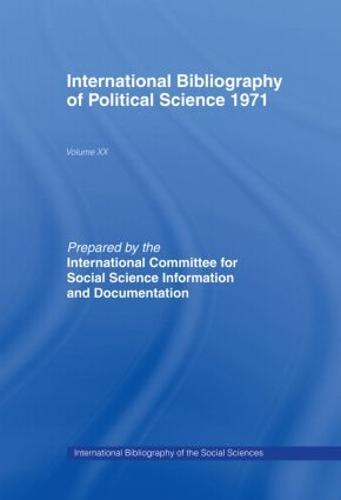 IBSS: Political Science: 1971 Volume 20 (Hardback)
