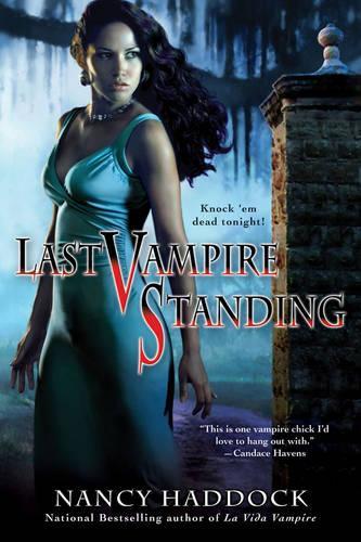 Last Vampire Standing (Paperback)