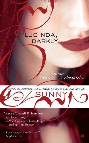 Lucinda, Darkly: The Demon Princess Chronicles (Paperback)
