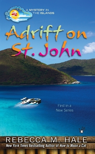 Adrift On St.john: A Mystery in the Islands (Paperback)