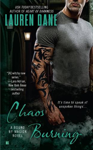 Chaos Burning: A Bound by Magick Novel (Paperback)
