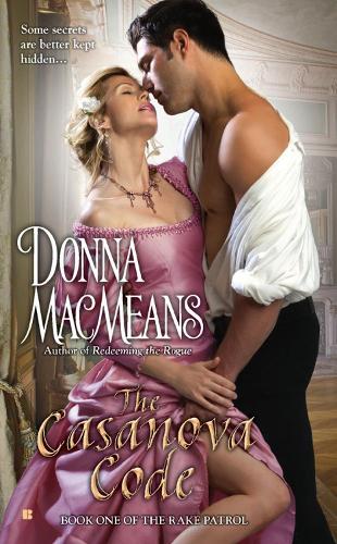The Casanova Code: Book One of the Rake Patrol (Paperback)
