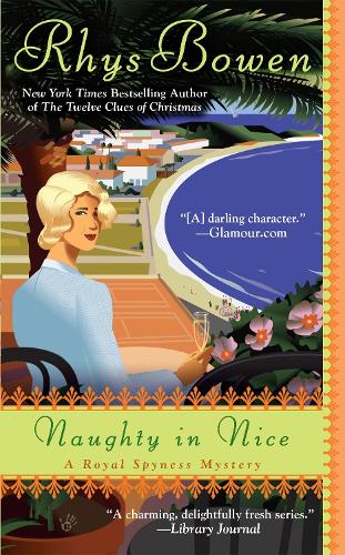 Naughty In Nice: A Royal Spyness Mystery (Paperback)