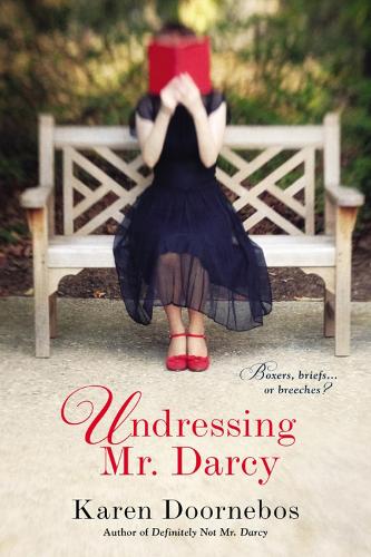 Undressing Mr Darcy (Paperback)