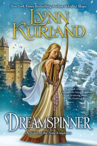Dreamspinner: A Novel of the Nine Kingdoms (Paperback)