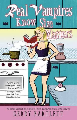 Real Vampires Know Size Matters - Real Vampires 10 (Paperback)