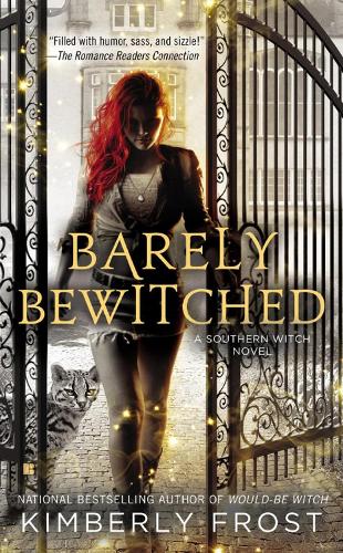 Barely Bewitched: A Southern Witch Novel (Paperback)