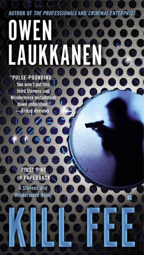 Kill Fee: A Stevens and Windermere Novel (Paperback)