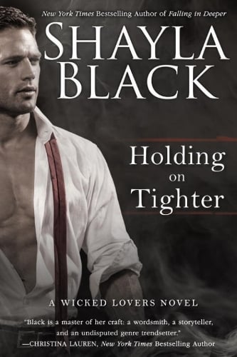 Holding On Tighter: A Wicked Lovers Novel (Paperback)