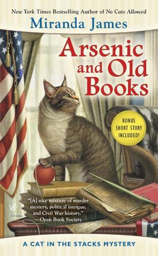 Arsenic And Old Books: A Cat in the Stacks Mystery (Paperback)