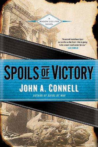 Spoils of Victory: A Mason Collins Novel (Paperback)