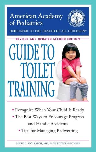 American Academy of Pediatrics Guide to Toilet Training (Paperback)