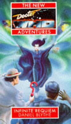 Doctor Who-Infinite Requiem - New Doctor Who Adventures (Paperback)