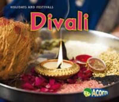 Divali - Acorn: Holidays and Festivals (Hardback)
