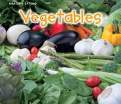 Vegetables - Acorn: Healthy Eating (Paperback)
