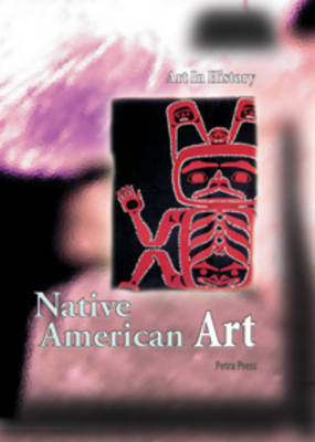 Native American Art - Art in History (Paperback)