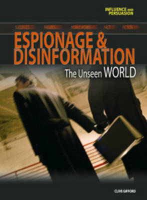 Espionage and Disinformation - Influence and Persuasion (Paperback)