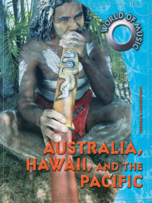 Australia, Hawaii, and The Pacific - World of Music (Hardback)
