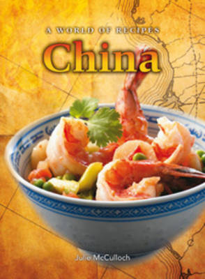 China - World of Recipes S. (Paperback)