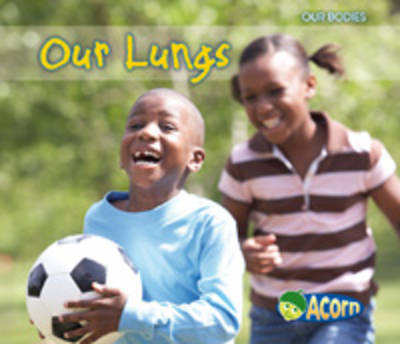 Cover Our Lungs - Acorn: Our Bodies