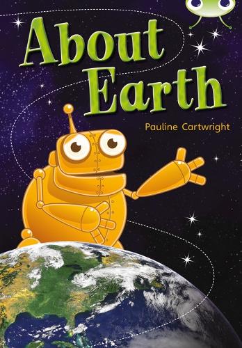 BC NF Lime B/3C About Earth - BUG CLUB (Paperback)