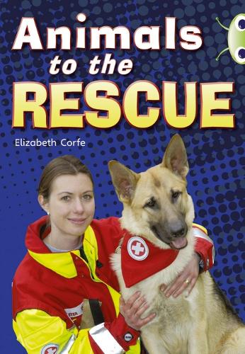 BC NF Gold B/2B Animals to the Rescue - BUG CLUB (Paperback)