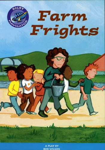 Navigator: Farm Frights Guided Reading Pack - NAVIGATOR POETRY & PLAYS (Paperback)