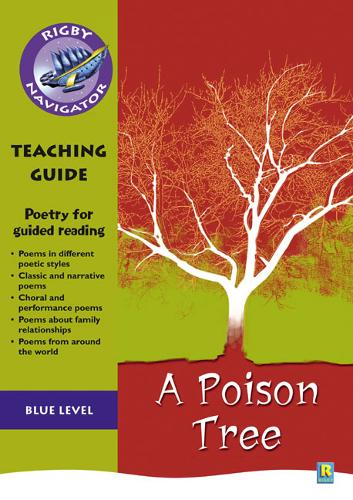 Navigator Poetry: Year 5 Blue Level A Poison Tree Teacher Notes - NAVIGATOR POETRY & PLAYS (Paperback)
