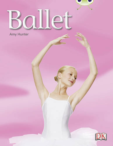 Bug Club Non-fiction Blue (KS1) A/1B Ballet 6-pack - BUG CLUB