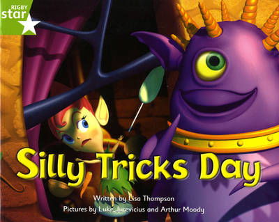 Fantastic Forest Green Level Fiction: Silly Tricks Day - FANTASTIC FOREST (Paperback)