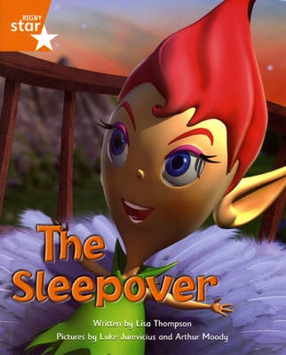Fantastic Forest Orange Level Fiction: The Sleepover - FANTASTIC FOREST (Paperback)