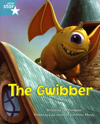 Fantastic Forest Turquoise Level Fiction: The Gwibber - FANTASTIC FOREST (Paperback)