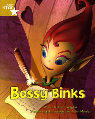 Fantastic Forest Gold Level Fiction: Bossy Binks - FANTASTIC FOREST (Paperback)