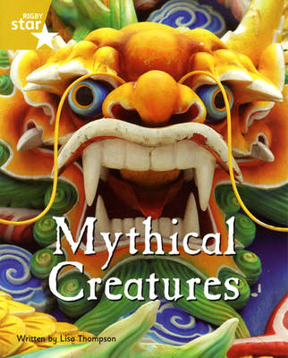 Fantastic Forest Gold Level Non-fiction: Mythical Creatures - FANTASTIC FOREST (Paperback)