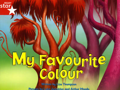 Fantastic Forest Red Level Fiction: My Favourite Colour - FANTASTIC FOREST (Paperback)